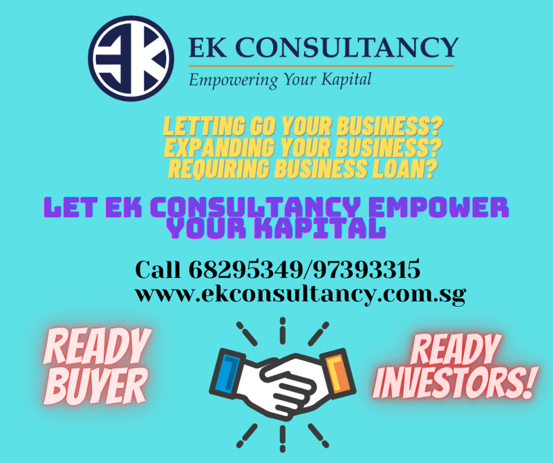 (Expired)SELL Companies? Investors sourcing? EK consultancy is the choice Broker *** Connect +65 68295349 ***