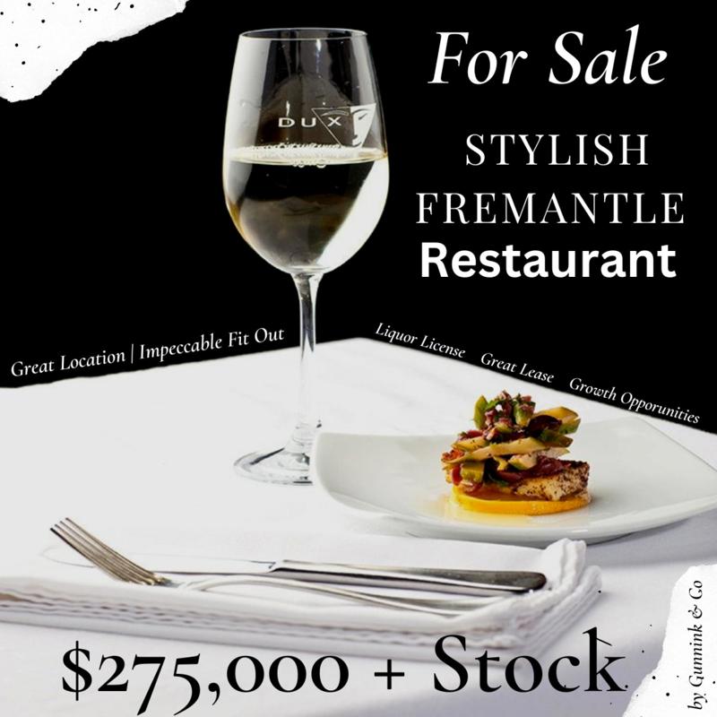 FOR SALE: Fremantle Restaurant  $130K Monthly Turnover | $275,000 + Stock