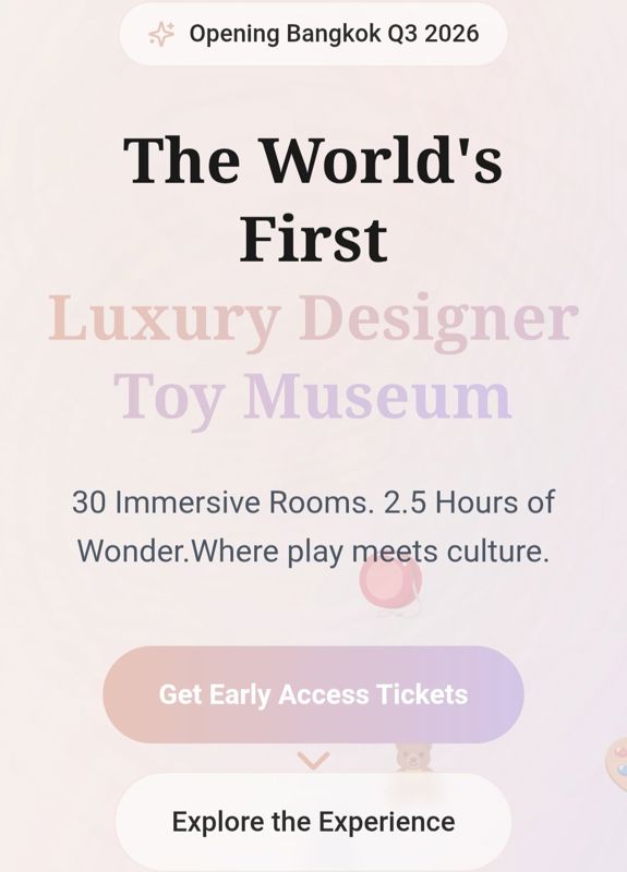 World's First Luxury Designer Toy Experience In Bangkok