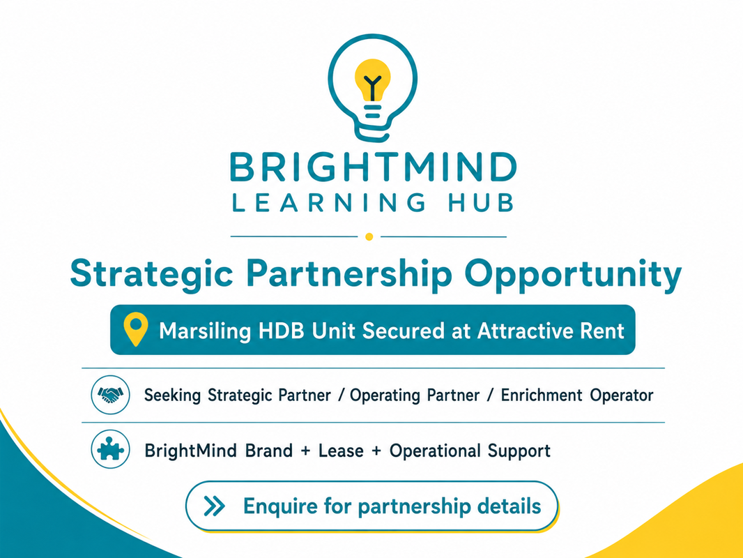 Strategic Operating Partner Wanted — Brightmind Student Care & Enrichment Centre, Marsiling