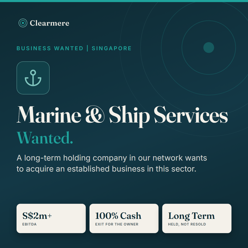Selling Your Marine Services Company? Long-Term Buyer Looking In Singapore