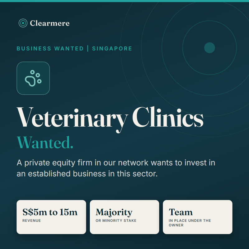 Selling Your Veterinary Clinic? Private Equity Buyer Looking In Singapore
