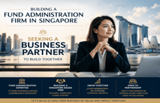 Strategic Partnership Opportunity - Fund Administration (Singapore)